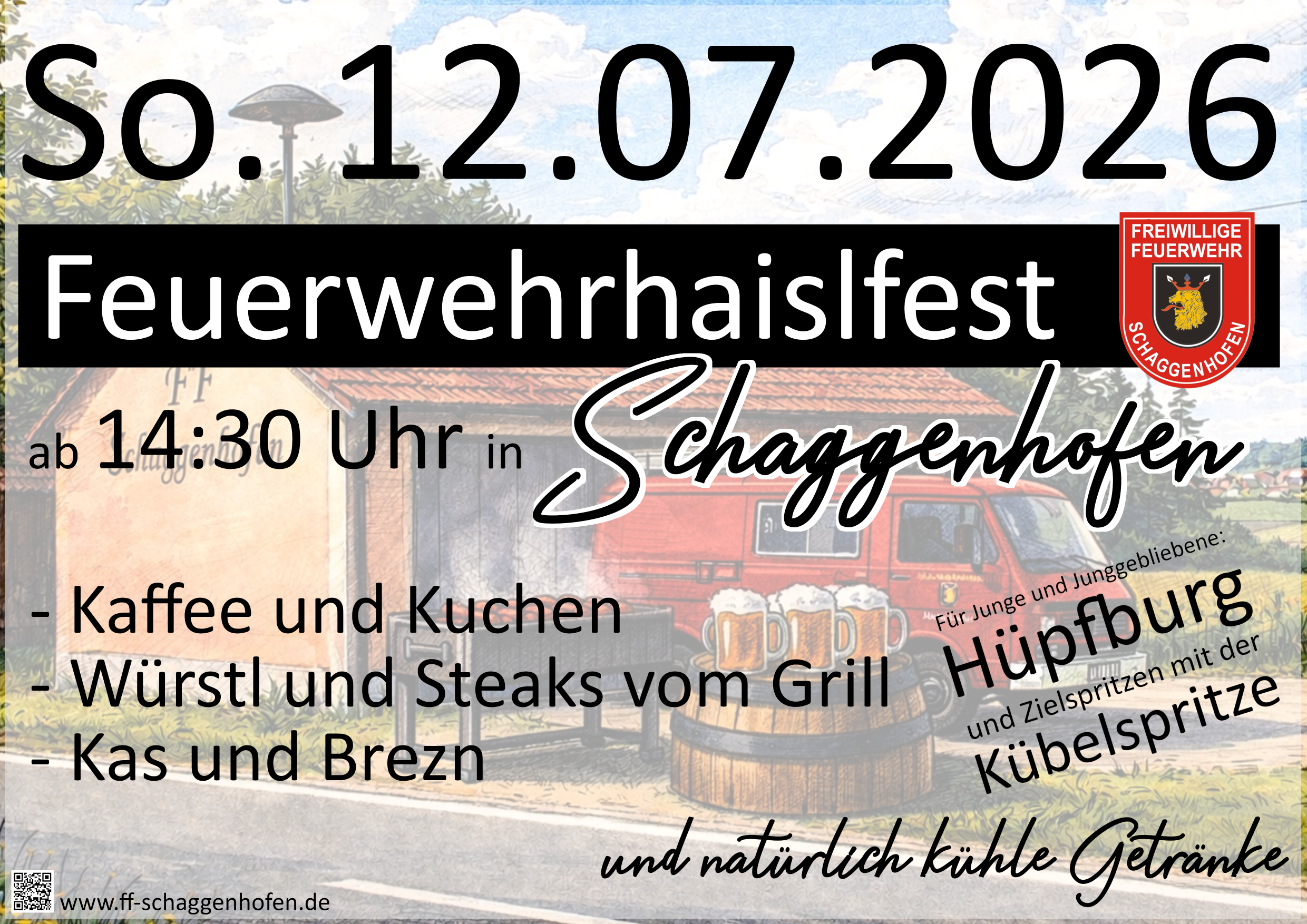 12.07.2026 – Feuerwehrhaislfest in Schaggenhofen